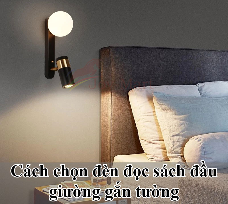chọn đèn đọc sách đầu giường gắn tường