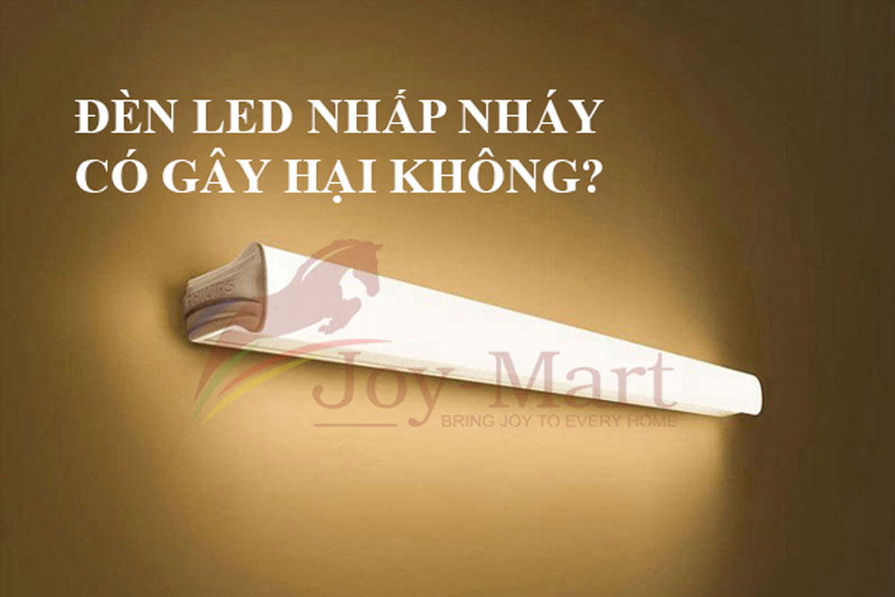 Bóng đèn LED bị nhấp nháy khi tắt có gây hại không?